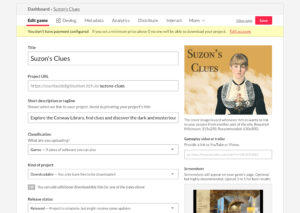 A screenshot of the developer’s page of an independent video game website. To the left, there are several descriptive boxes, including: Title, project URL, Game Description, and Classification. To the right, there is an image of the game cover, which depicts the character Suzon against a gold background, with the title “Suzon’s Clues” to the left.