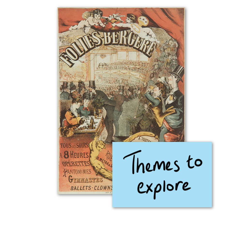 themes to explore button with image of a poster for the Folies Bergere