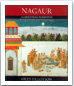 G. Tillotson, Nagaur: a garden palace in Rajasthan, Mehrangarh Museum Trust, Jodhpur, 2010. ISBN: 9788191047110