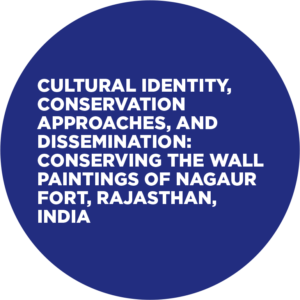 Martin de Fonjaudran, C., Tringham, S., Bogin, S., Menon, S., & Jasol, K. (2011). 'Cultural identity, conservation approaches, and dissemination: conserving the wall paintings of Nagaur Fort, Rajasthan, India'. In ICOM-CC 16th Triennial Conference 2011 Proceedings Lisbon: Almada pdf